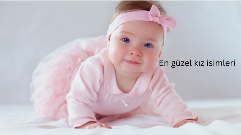 En Güzel Kız İsimleri – Modern, Klasik ve Anlamlı Seçimler